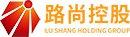 路尚集团,路尚,路尚中国,路尚控股,路尚控股集团,河南路尚集团,郑州路尚集团,路尚中国集团